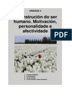 Unidade 5. A Construcción Do Ser Humano. Motivación, Personalidade e Afectividade