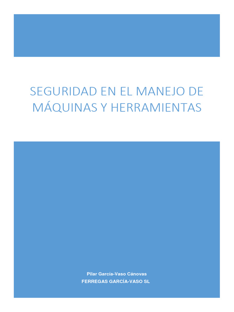 Seguridad en El Manejo de Máquinas y Herramientas | PDF | Perforar ...