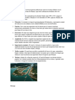 El Canal de Panamá Es Una Vía de Navegación Artificial Que Conecta El Océano Atlántico Con El Océano Pacífico A Través Del Istmo de Panamá