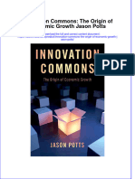 Innovation Commons The Origin of Economic Growth Jason Potts Download 2024 Full Chapter
