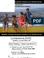 Rodríguez, C. (2011) Medellín _ Grandes proyectos urbanos con sentido social