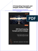 Aws Cloud Computing Concepts and Tech Analogies Ashish Prajapati Download 2024 Full Chapter