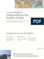 Colonização e Independência Dos Estados Unidos