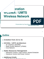 3 Generation Wcdma / Umts Wireless Network: Presentation by Tony Sung, MC Lab, IE CUHK 10th November 2003