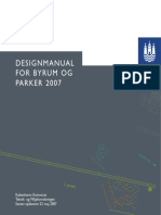 Designmanual For Byrum Og PARKER 2007: Københavns Kommune Teknik-Og Miljøforvaltningen Senest Opdateret 23. Maj 2007