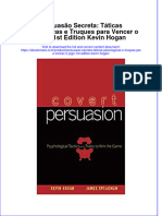 Persuasao Secreta Taticas Psicologicas E Truques para Vencer O Jogo 1St Edition Kevin Hogan Download 2024 Full Chapter