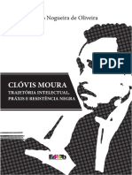Clóvis Moura - Trajetória Intelectual, Práxis e Resistência Negra - Fábio Nogueira de Oliveira