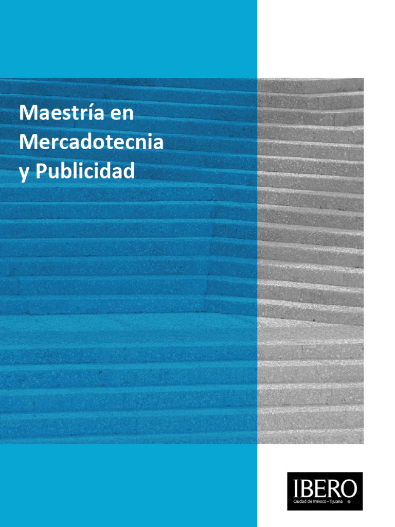 Maestria en Mercadotecnia y Publicidad | PDF | Publicidad | Marketing