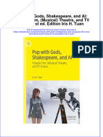 Pop With Gods Shakespeare and Ai Popular Film Musical Theatre and TV Drama 1St Ed Edition Iris H Tuan Download 2024 Full Chapter