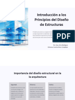 Introducción A Los Principios Del Diseño de Estructuras: Por: Arq. Erica Rodríguez Sistemas Constructivos Complejos