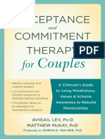 Acceptance and Commitment Therapy For Couples - A Clinician's Guide To Using Mindfulness, Values, and Schema Awareness To Rebuild Relationships Português