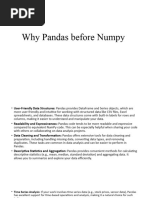 Why Pandas Before Numpy