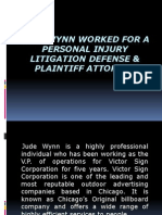 Jude Wynn Worked For A Personal Injury Litigation Defense &amp Plaintiff Attorney