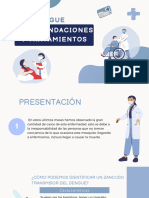 El Dengue Recomendaciones y Tratamientos.