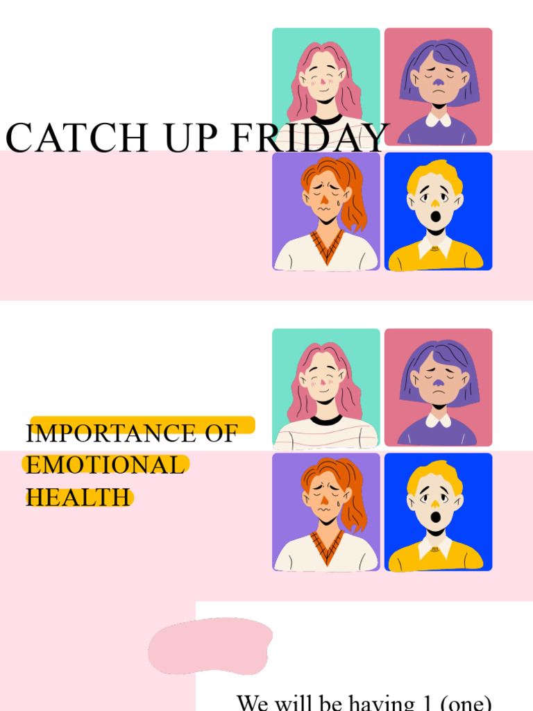03 22 24 Catch Up Friday | PDF | Mental Health | Emotions