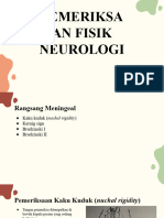 Pemeriksaan Fisik Neurologi - Felil, Budhi, Andhira