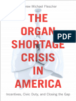 Andrew Michael Flescher - The Organ Shortage Crisis in America - Incentives, Civic Duty, and Closing The Gap-Georgetown University Press (2018)