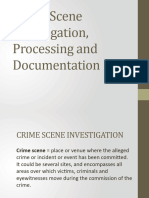 Crime Scene Investigation, Processing and Documentation
