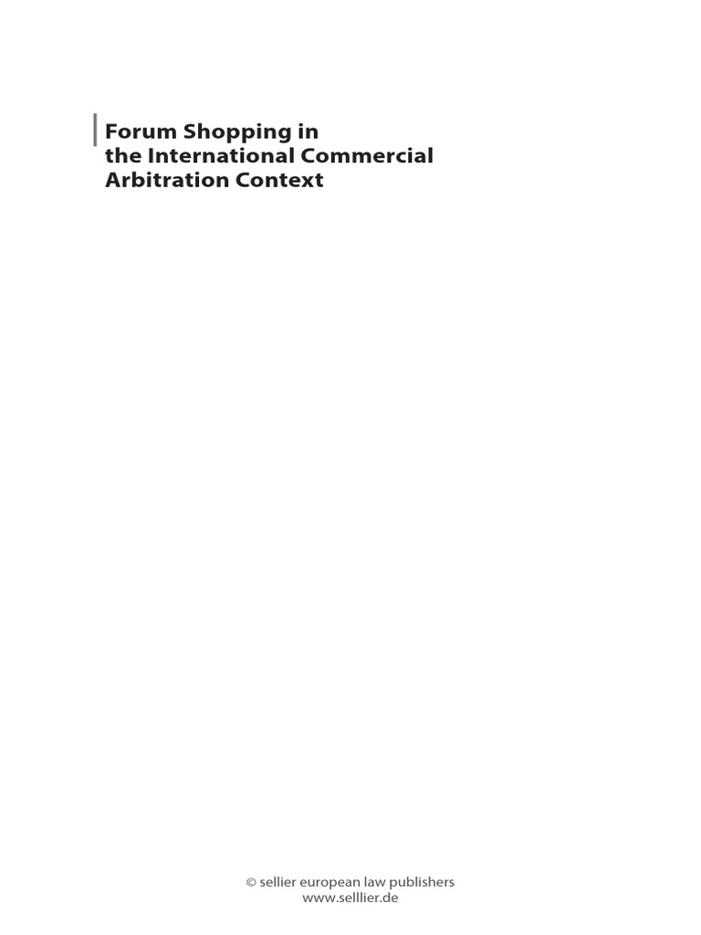 Forum Shopping in the International Commercial Arbitration Context