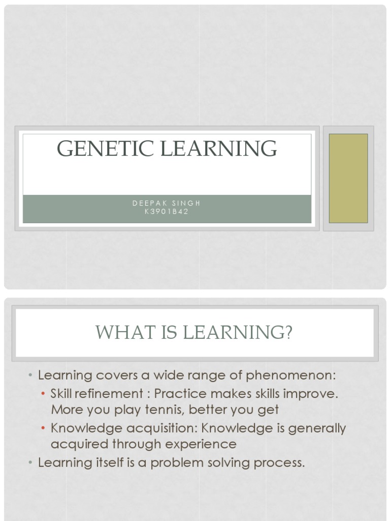 Genetic Learning: Deepak Singh K 3 9 0 1 B 4 2 | PDF