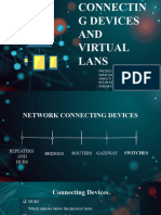 Connecting Devices and Virtual Lans