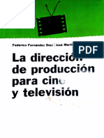 Fernandez Diez F. y Martínez Abadía J. La Dirección de Producción para Cine y Televisión