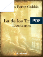 La de Los Tristes Destinos-Benito Perez Galdos
