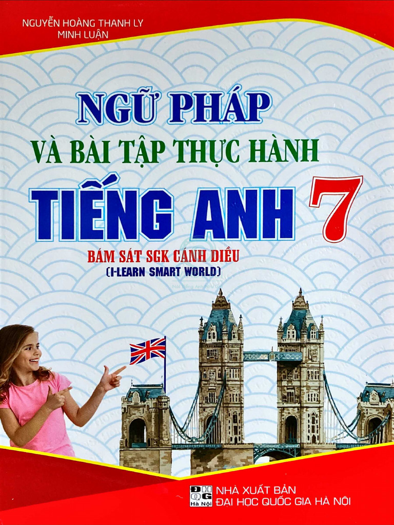 Ngu Phap Va Bai Tap Thuc Hanh Tieng Anh 7 Smart World | PDF