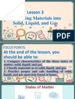 Grade 1 3rd Quarter Unit 5 Lesson 3 Classifying Materials Into Solid, Liquid, and Gas