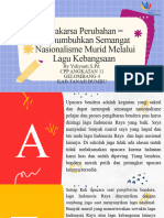 Prakarsa Perubahan Menumbuhkan Semangat Nasionalisme Murid Melalui Lagu Kebangsaan