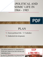 Socio-Political and Economic Life in 1964-85