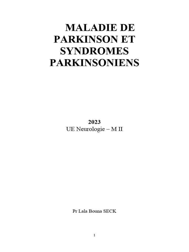 Maladie de Parkinson : symptômes et traitements | PDF | Maladie de ...