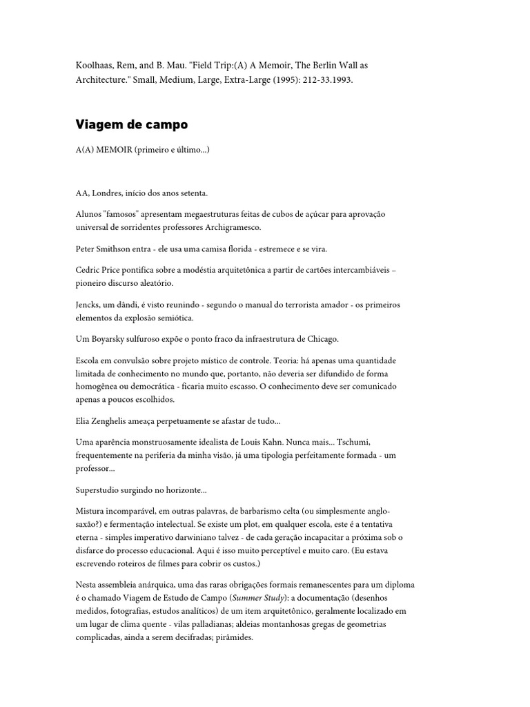 Koolhaas, Rem, and B. Mau. Field Trip (A) A Memoir, The Berlin Wall As ...