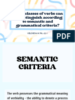 What Classes of Verbs Can We Distinguish According To Semantic and Grammatical Criteria