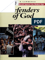 Defenders of God The Fundamentalist Revolt Against The Modern Age by Lawrence, Bruce B.