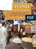 Beyond the Silk Roads