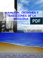 001 Vocación, Orígenes y Tradiciones de La Medicina