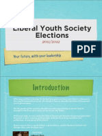 Liberal Youth Society Elections: Your Future, With Your Leadership