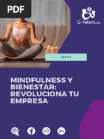 Mindfulness y Bienestar. Revoluciona A Tu Empresa
