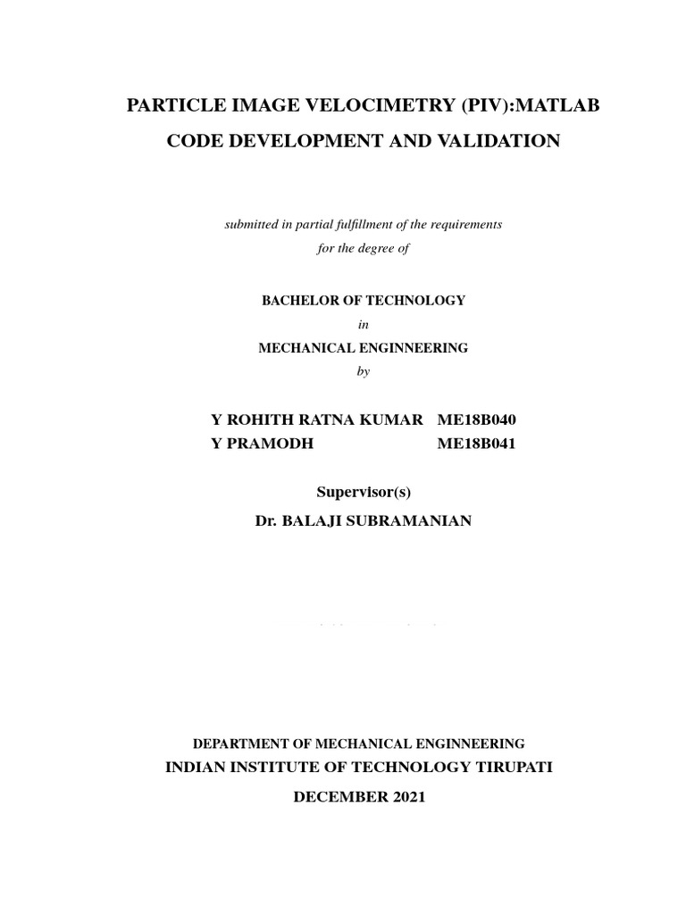 5 ParticleImageVelocimetry (PIV) MATLAB Code Development and Validation ...