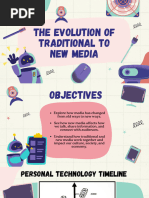 The Evolution of Traditional To New Media