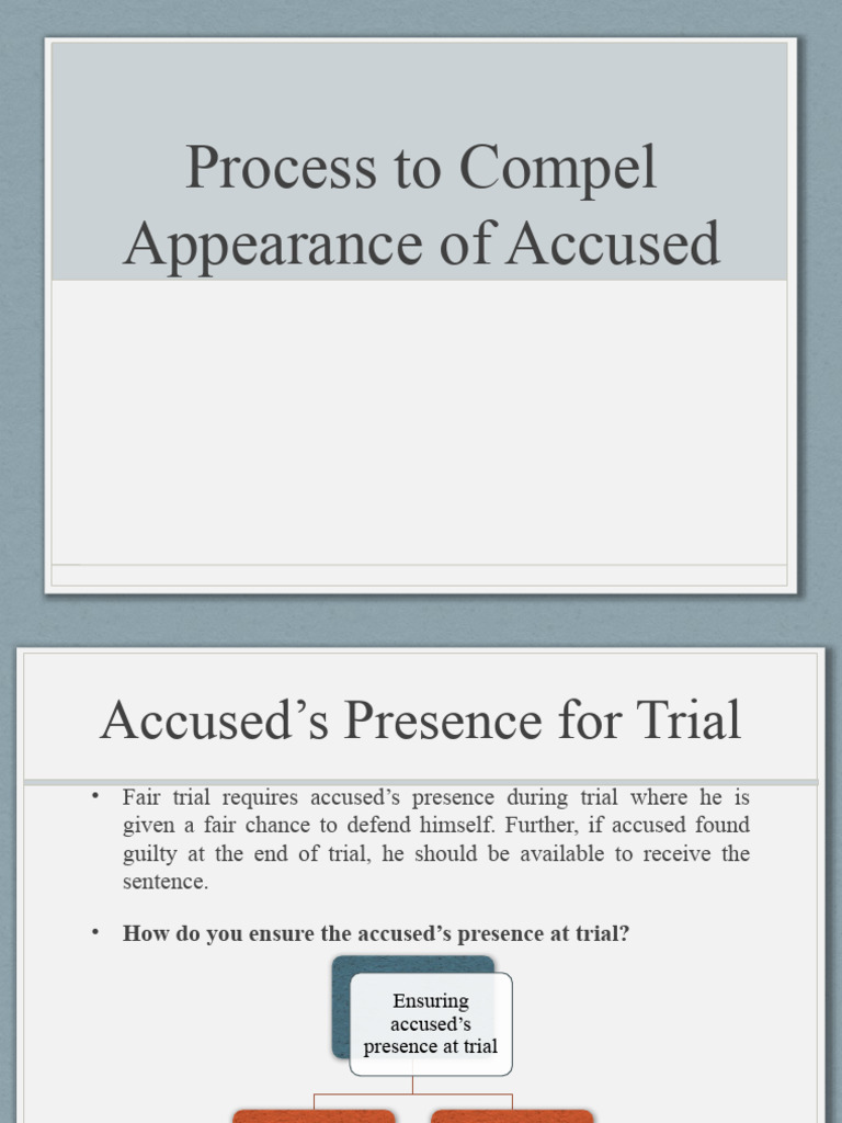 Process To Compel Appearance of Accused | PDF | Arrest | Summons