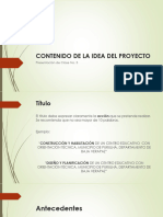 Contenido de La Idea Del Proyecto: Presentación de Clase No. 3