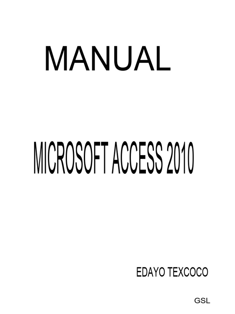 Manual de Microsoft Access 2010 | PDF | Archivo de computadora | Bases ...