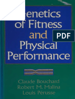 Genetics of Fitness and Physical Performance: Claude Bouchard Robert M. Malina Louis Perusse