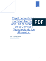 Papel de La Obra de Santiago Ramón y Cajal en El Desarrollo de La Ciencia y Tecnología de Los Alimentos