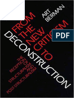 From The New Criticism To Deconstruction - The Reception of Structuralism and Post-Structuralism - Art Berman - 1988 - University of Illinois Press - 9780252060021 - Ann