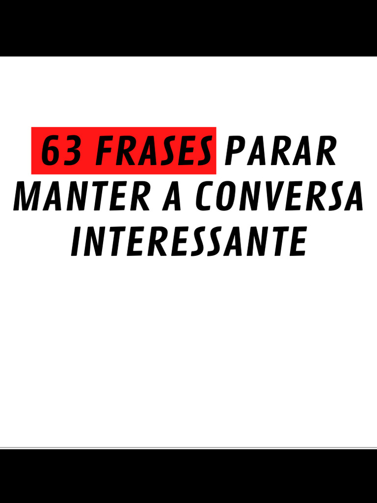 Frases para Manter Conversas Interessantes | PDF | Empatia