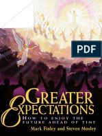 Greater Expectations - Mark Finley & Steven Mosley - 2014 - Pacific Press Publishing Association - Anna's Archive