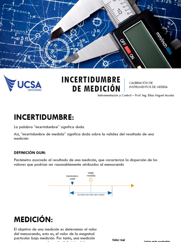 Clase 3 - INCERTIDUMBRE EN LA MEDICIÓN. Calibración de Instrumentos de ...